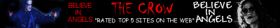 The Crow: Believe In Angels